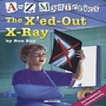 RandomHouse The X´ed-Out X-Ray - A to Z Mysteries 시리즈 (Paperback, CD 2 포함)