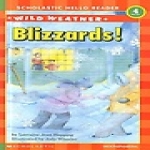 Scholastic  Blizzards! - Hello Reader Level 4-09 (Paperback, CD 1 포함)