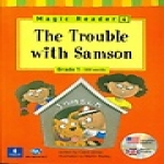 월드컴(WorldCom)  The Trouble with Samson (CD 1 포함) - Magic Reader 4