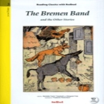 REDBUD  THE BREMEN BAND AND THE OTHER STORIES