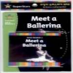 문진미디어 SuperStars Solo Reader 2-9 : Meet a Ballerina (Paperback + CD:1)