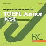 Learn21  Preparation Book for the TOEFL Junior Test Focus on Question Types RC