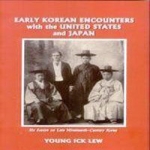 명화사 Early Korean Encounters with the United States and Japan