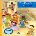 월드컴펴냄  피리부는 사나이(테잎 포함) - Grade 4, 550 Words(영어로 읽는 세계명작 Story House 20)