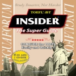링구아포럼  TOEFL iBT INSIDER The Super Guide (CD 6 + CD-ROM 1 포함)