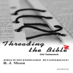 두란노  Threading the Bible - 성경의 맥을 잡아라