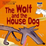 랭기지플러스(LanguagePLUS)  The Wolf and the House Dog (양장본) (CD 2 포함) - 이솝영어 15