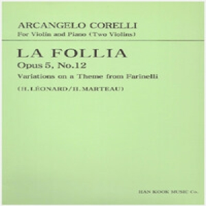 한국음악사  코렐리 바이올린 라폴리아 Op.5, No.12