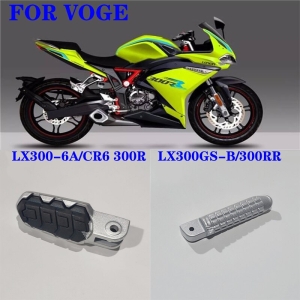 모터사이클  VOGE LX300 6A CR6 페달 300R LX300GS B 300RR VOGE LX300 6A CR6